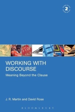 Working with Discourse Meaning Beyond the Clause