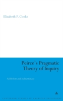 Peirce's Pragmatic Theory of Inquiry