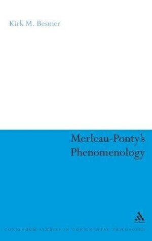 Merleau-Ponty's Phenomenology