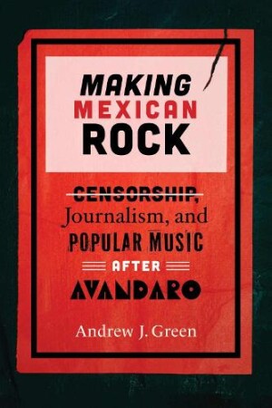 Making Mexican Rock