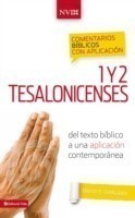 Comentario biblico con aplicacion NVI 1 y 2 Tesalonicenses