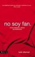 No soy fan