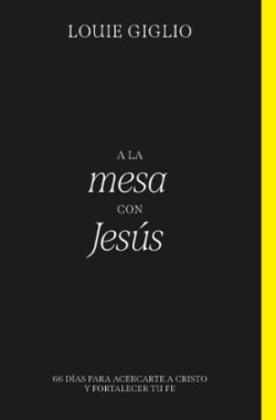 la mesa con Jesús Softcover At the Table with Jesus