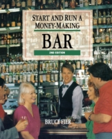 Start and Run a Money-Making Bar