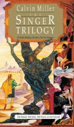 Singer Trilogy – The Mythic Retelling of the Story of the New Testament