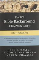 IVP Bible Background Commentary: Old Testament