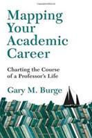 Mapping Your Academic Career – Charting the Course of a Professor`s Life