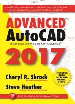 Advanced AutoCAD® 2017