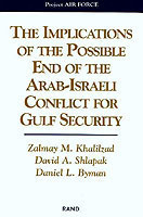 Implications of the Possible End of the Arab-Israeli Conflict for Gulf Security