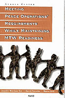 Meeting Peace Operations' Requirements While Maintaining MTW Readiness