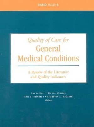 Quality of Care for General Medical Conditions