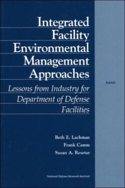 Integrated Facility Environmental Management Approaches