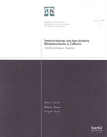 Trends in Earnings Loss from Disabling Workplace Injuries in California