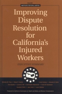 Improving Dispute Resolution for California's Injured Workers