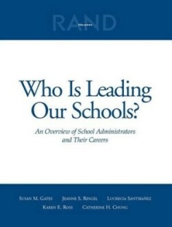 Who is Leading Our Schools?