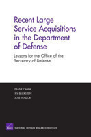 Recent Large Service Acquisitions in the Department of Defense
