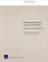 Emergency Responder Injuries and Fatalities