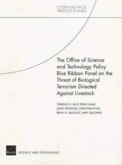 Office of Science and Technology Policy Blue Ribbon Panel on the Threat of Biological Terrorism Directed Against Livestock