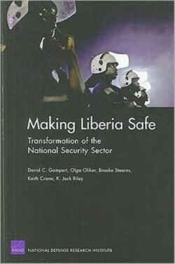 Making Liberia Safe