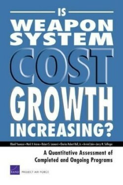 Is Weapon System Cost Growth Increasing?