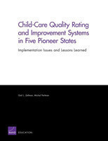 Child-care Quality Rating and Improvement Systems in Five Pioneer States