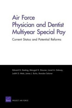 Air Force Physician and Dentist Multiyear Special Pay