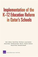 Implementation of the K-12 Education Reform in Qatar's Schools