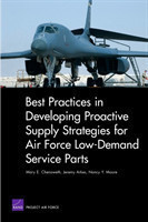 Best Practices in Developing Proactive Supply Strategies for Air Force Low-Demand Service Parts