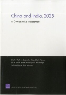 China and India, 2025: A Comparative Assessment