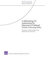 Methodology for Implementing the Department of Defense's Current in-Sourcing Policy