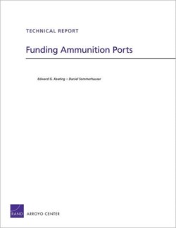 Funding Ammunition Ports