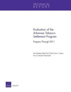 Evaluation of the Arkansas Tobacco Settlement Program: Progress Through 2011