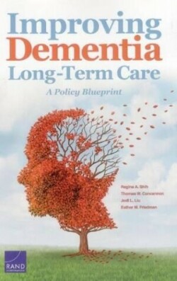 Improving Dementia Long-Term Care