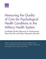 Measuring the Quality of Care for Psychological Health Conditions in the Military Health System