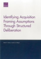 Identifying Acquisition Framing Assumptions Through Structured Deliberation