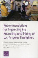 Recommendations for Improving the Recruiting and Hiring of Los Angeles Firefighters