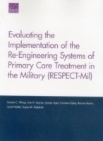 Evaluating the Implementation of the Re-Engineering Systems of Primary Care Treatment in the Military (Respect-MIL)