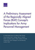 Preliminary Assessment of the Regionally Aligned Forces (RAF) Concept's Implications for Army Personnel Management