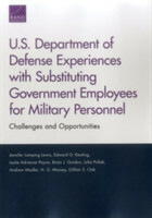 U.S. Department of Defense Experiences with Substituting Government Employees for Military Personnel