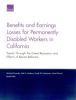 Benefits and Earnings Losses for Permanently Disabled Workers in California