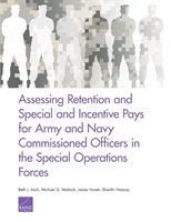 Assessing Retention and Special and Incentive Pays for Army and Navy Commissioned Officers in the Special Operations Forces