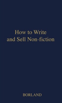 How to Write and Sell Non-Fiction