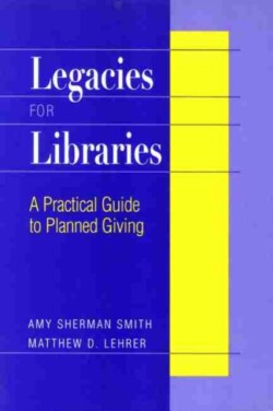 Legacies for Libraries