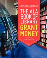  ALA Big Book of Library Grant Money