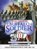 On the Trail of the Buffalo Soldier II