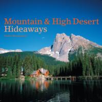 Mountain and  High Desert  Hideaways