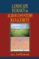 Landscape Ecology in Agroecosystems Management