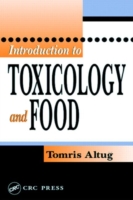 Introduction to Toxicology and Food