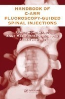 Handbook of C-Arm Fluoroscopy-Guided Spinal Injections