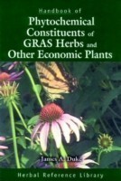 Handbook of Phytochemical Constituents of GRAS Herbs and Other Economic Plants